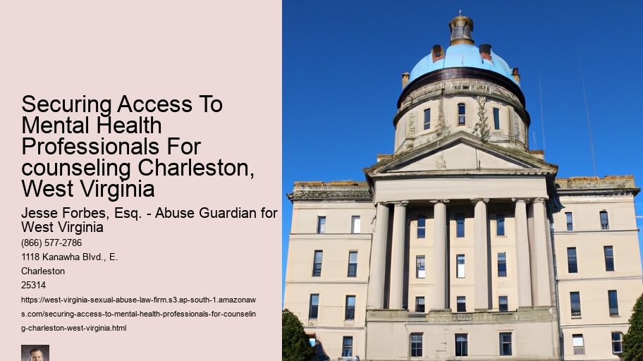 Securing Access To Mental Health Professionals For counseling Charleston, West Virginia